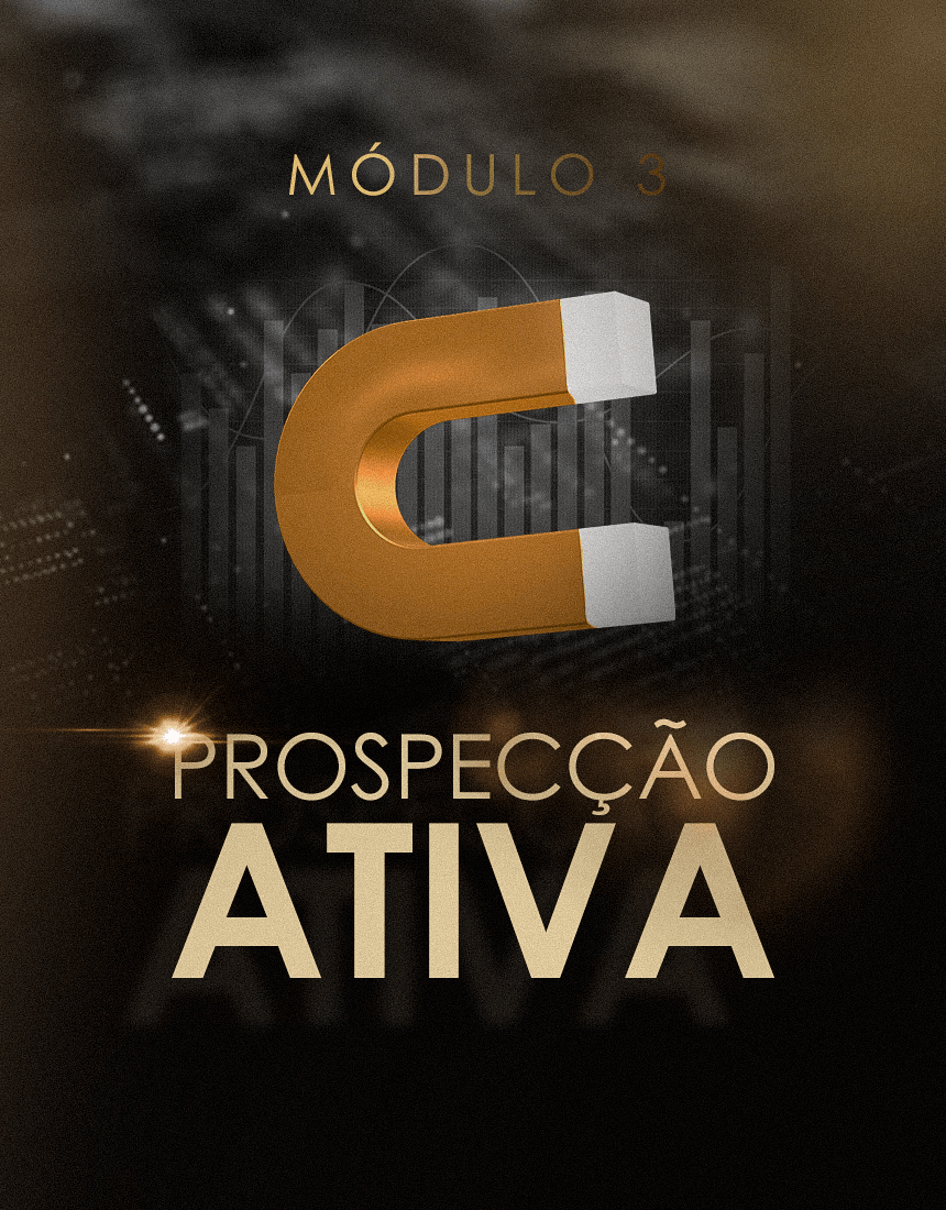 Módulo 03 - Prospecção Ativa