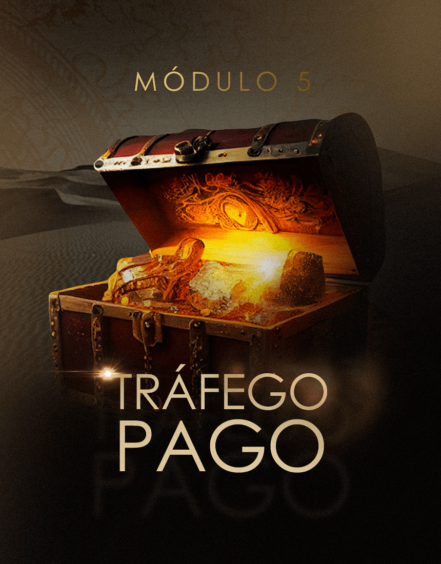 Módulo 05 - Tráfego Pago